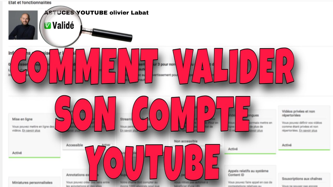 COMMENT VALIDER SON COMPTE YOUTUBE intelligence overview