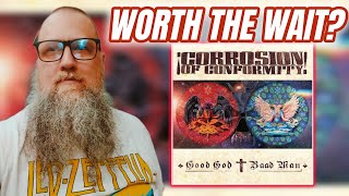 Corrosion of Conformity: Good God / Baad Man Review (was it worth the wait?)