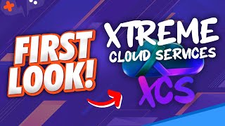 XTREME Cloud Services | FIRST LOOK!