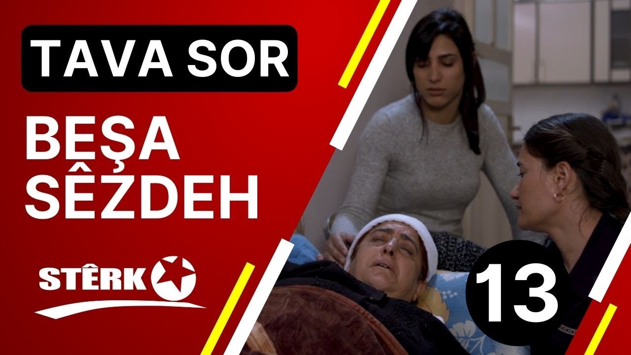 Tava Sor - Beşa 13