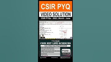 CSIR PYQs | Year: 2022 | Month: June | Video Solution | #csirlifescience #csirnet 2024 #shorts