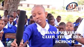 KIJANA WAJIBIKA CLUB_ITEGA SEC SCHOOL