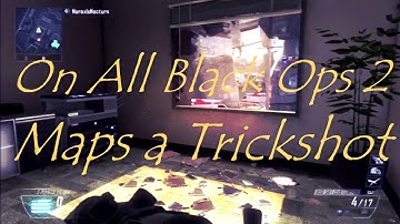 All Black Ops 2 Maps Trickshot f.t. Norax - Trickshot Montage