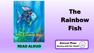 The Rainbow Fish 2025