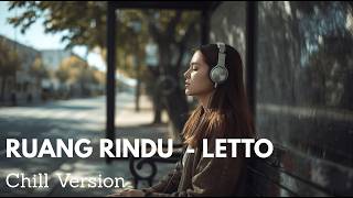 Ruang Rindu  Letto Cover Jazz Ru0026b Chill Version