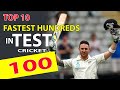 Top 10 Fastest Hundreds in Test Cricket | Fastest ever centuries in test cricket |Quickest Centuries