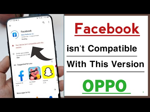 Facebook isn't Compatible With This Version Problem Solve in OPPO