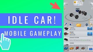 Idle Car ! | iOS / Android Mobile Gameplay screenshot 5