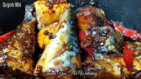 Cá Nục Kho Khô - Bí Quyết Kho Cá Thơm Nức mũi Ăn Hết Cả Nồi Cơm