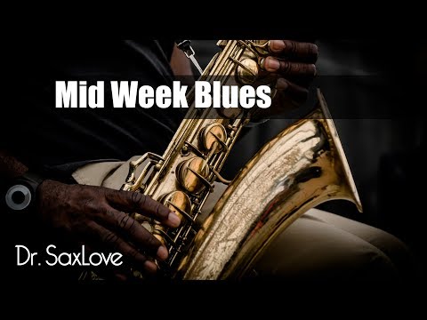 mid-week-blues-•-jazz-blues-saxophone-instrumental-music