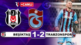 Beşiktaş Trabzonspor Canlı / Süper Lig