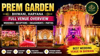 Royal Wedding Venue in Bhiwani ✨ | Prem Garden Full Overview