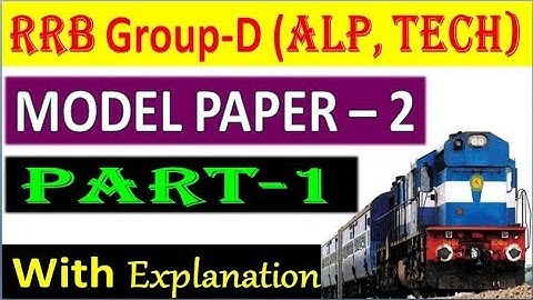 RRB model paper - 2 part -1 RPF, ALP, Technician Exams  special must watch now by  SRINIVAS Mech