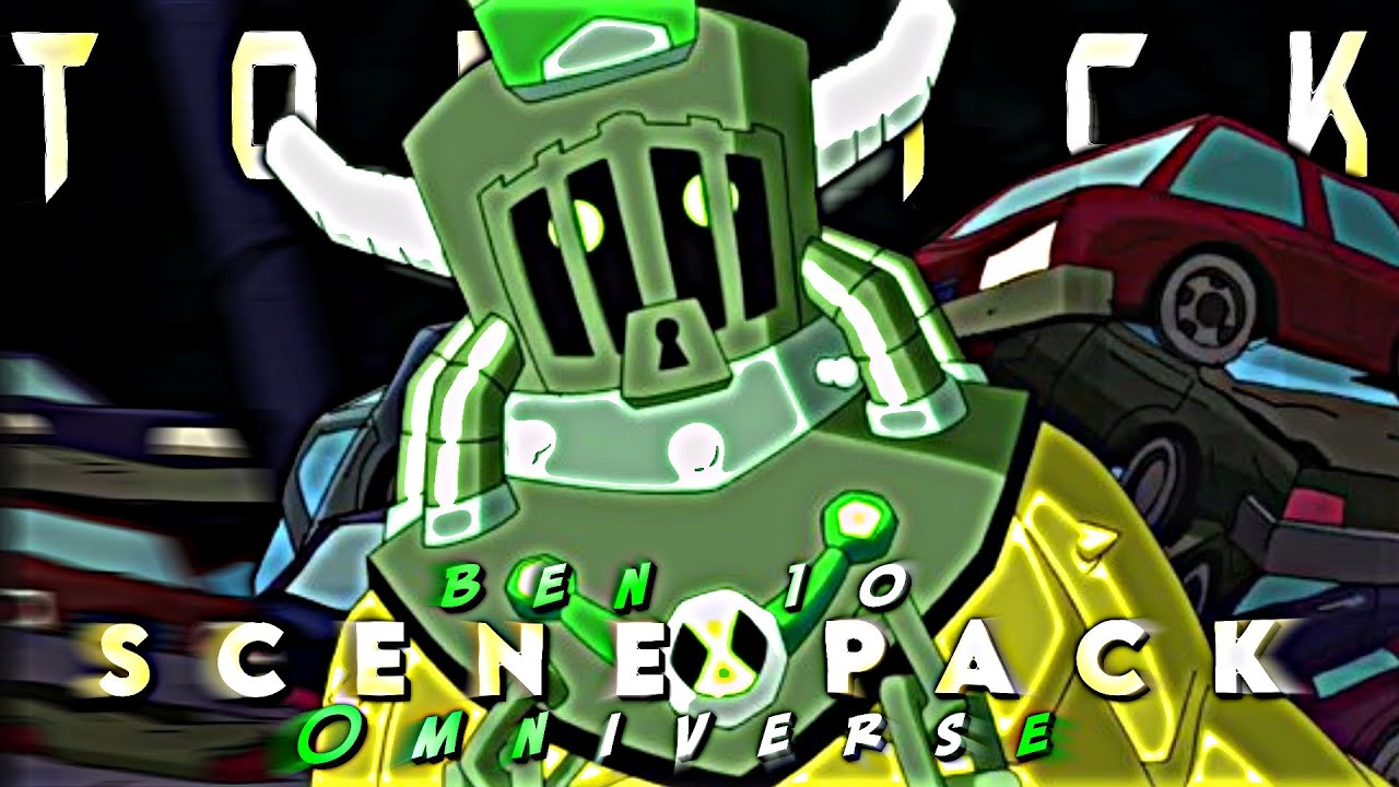 Toepick Scene Pack | Ben 10 Omniverse | 4k