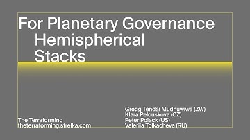 TTF // For Planetary Governance. Part 4: Hemispherical Stacks