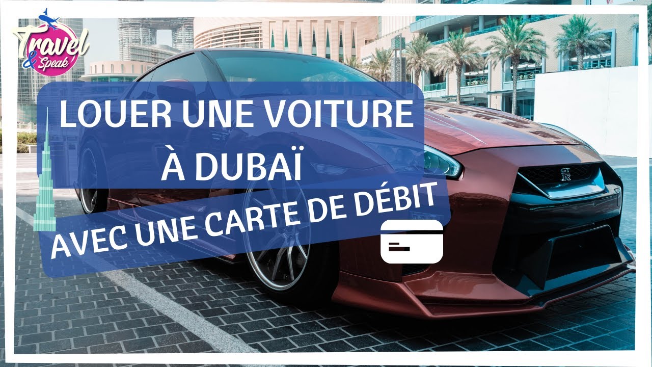 Présentation 85+ imagen location voiture carte debit fr.thptnganamst.edu.vn