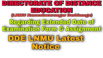 DDE LNMU Extended Date of Exan Form & Assignment | Directorate of Distance Education Latest Notice