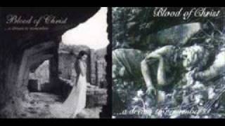 Blood of Christ - Dreams of Winter Landscapes