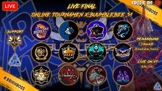 🔴LIVE FINAL ONLINE TOURNAMENT - X•BUUMBLEBEE S1