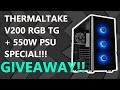 Thermaltake V200 + 550W Scan Special plus GIVEAWAY