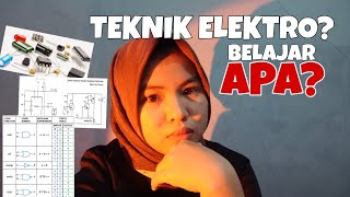 Teknik Elektro Belajar Apa Sih ? Harus tau Basic nya dulu