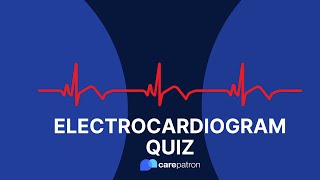 Electrocardiogram Quiz