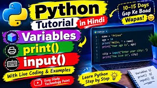 Python Tutorial in Hindi 🔥 Variables, print() & input() Function | Beginners Course #3