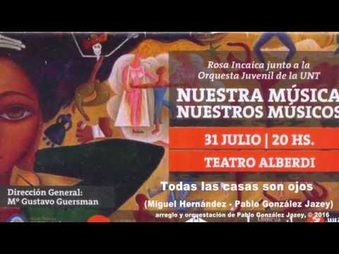 Todas las casas son ojos (Miguel Hernández - Pablo González Jazey)