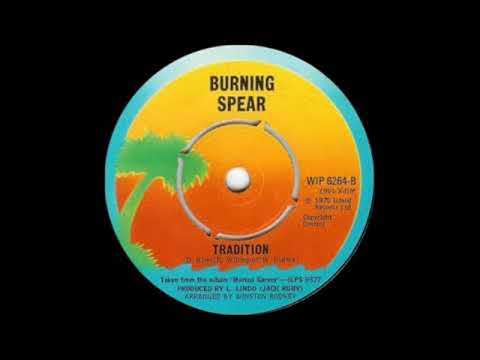 Burning Spear - Tradition