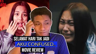 Selamat Hari Tak Jadi  Movie Review