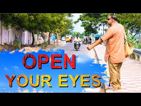 Open Your Eyes || A Telugu Message Short Film ||