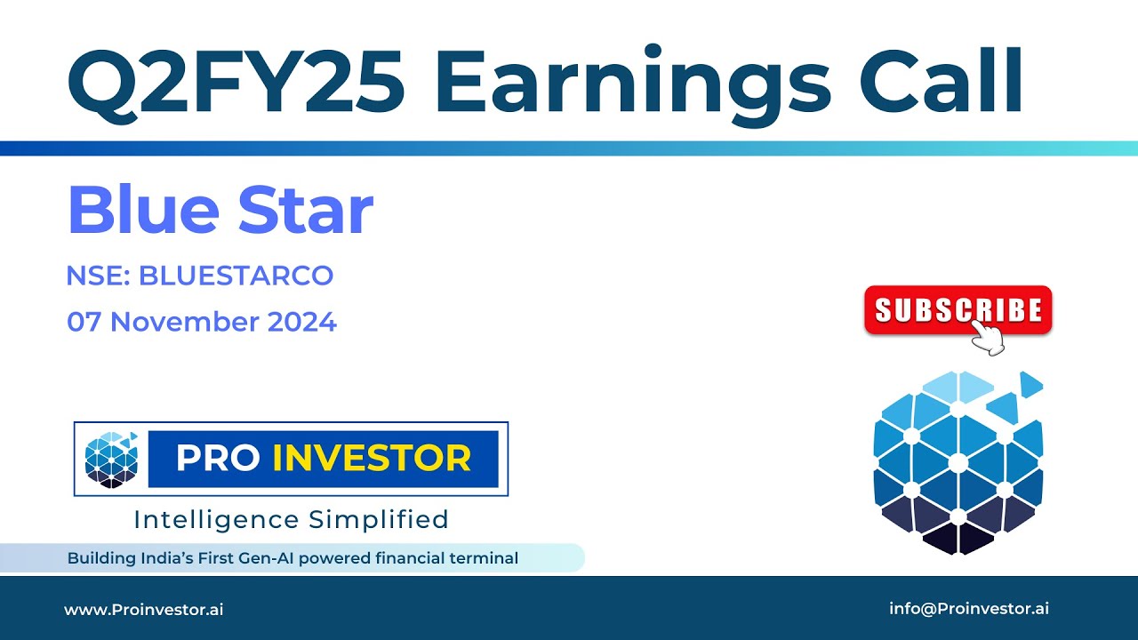 Blue Star Ltd. | Q2FY25 | Earnings Conference Call | 