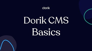Dorik CMS Basics