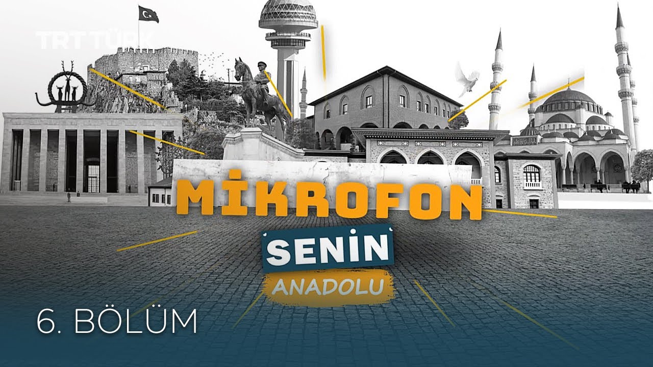 Mikrofon Senin Anadolu- 5. Bölüm