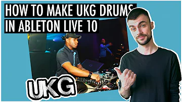 How To Make UKG | Creating Drums | UK Garage Beats | Ableton Live 10