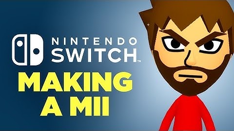 How To Make A Mii on Nintendo Switch