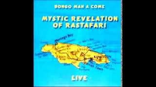 RÉVÉLATION MYSTIQUE DU RASTAFARI Bongo Man a Come
