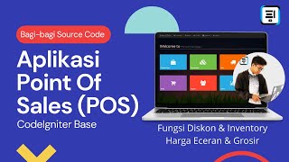 SOURCE CODE APLIKASI POINT OF SALES BERBASIS CODIGNITER