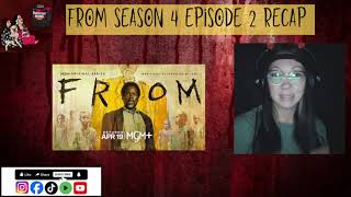 From Season 4 Episode 2 Recap