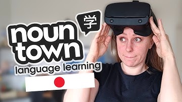 Learn Japanese in VR! - Noun Town, Language Learning VR game