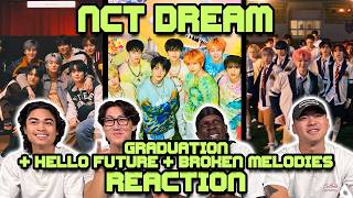 OUR FIRST TIME WATCHING NCT Dream | Graduation   Hello Future   Broken Melodies