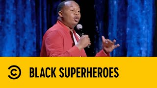 Black Superheroes | Roy Wood Jr.: No One Loves You | Comedy Central Africa