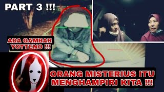 Download Lagu PART 3 ! KITA MENEMUKAN GAMBAR YOTTENO !? ADA ORANG MISTERIUS ITU LAGI !!! MP3
