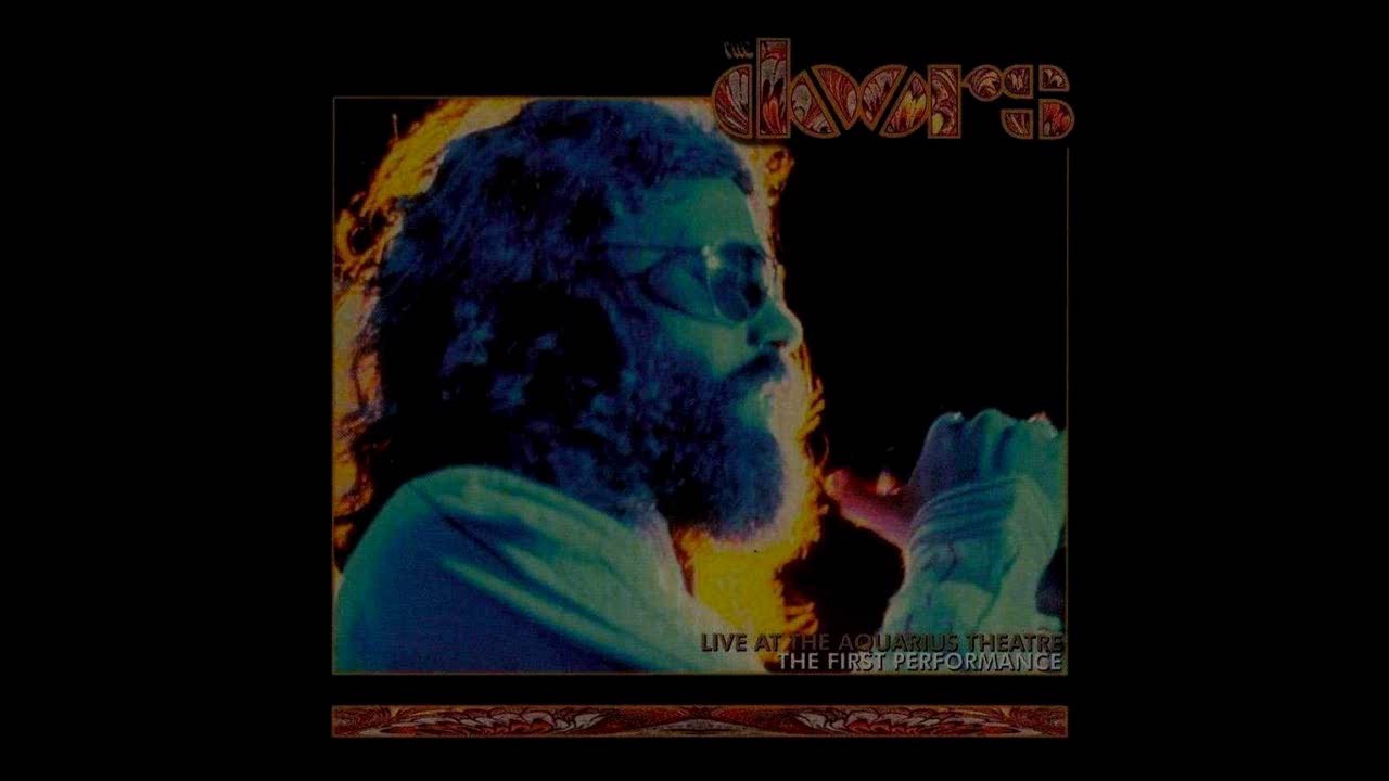 The Doors - Tuning 1 (Live at the Aquarius Theatre: The First