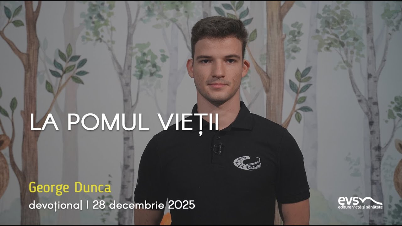 LA POMUL VIEȚII