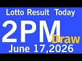 Lotto Result Today 2pm live draw June 17, 2026 Swertres result today 2pm Ez2 PCSO live result