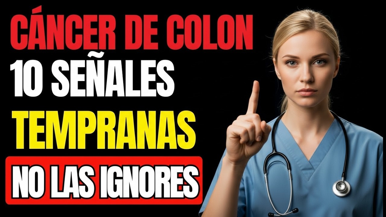 10 Señales de Advertencia del Cáncer de Colon que NUNCA Debes Ignorar (Explicación Médica)
