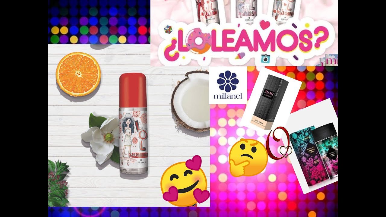 Colonia LOL Barcelona - Millanel /// Reseña u Opiniones (A Cual  se Parecera???)