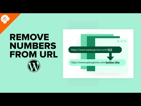 How to Remove Numbers from WordPress URLs (Step by Step)