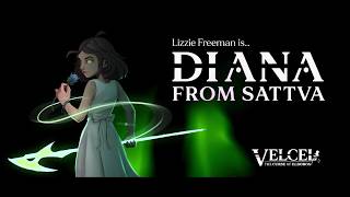 Lizzie Freeman is... DIANA FROM SATTVA! 💚